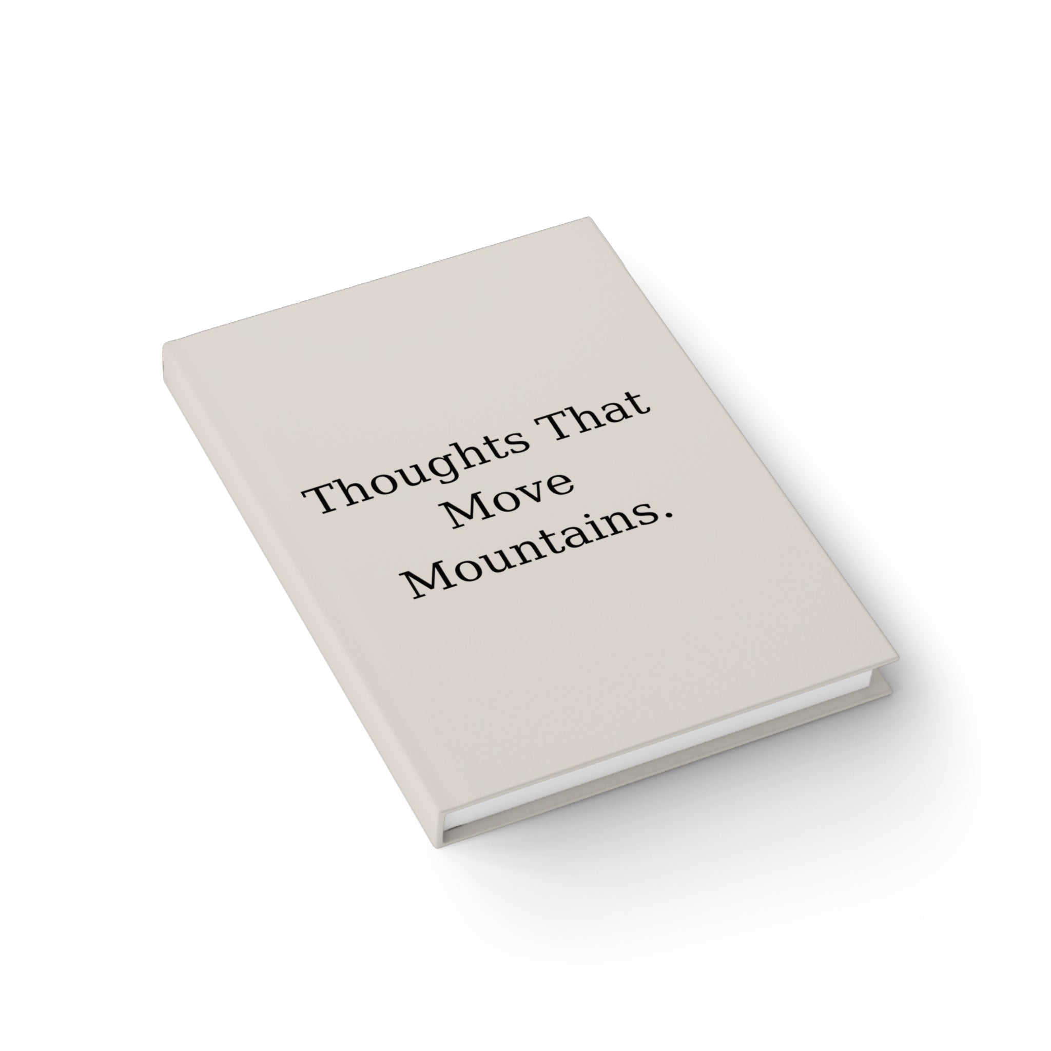 Thoughts That Move Mountains Journal | Matte Hardcover | 150 Lined Pages | Boss’s Day Gift