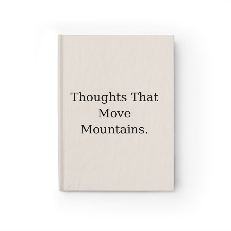Thoughts That Move Mountains Journal | Matte Hardcover | 150 Lined Pages | Boss’s Day Gift